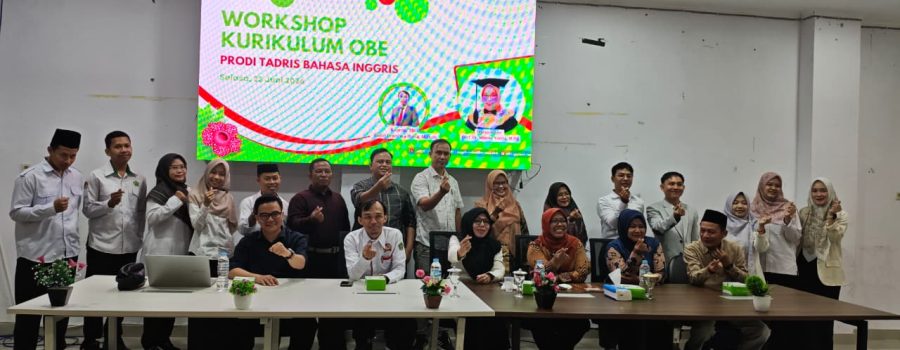 Workshop Kurikulum Outcome-Based Education (OBE): Komitmen Program Studi Tadris Bahasa Inggris dalam Meningkatkan Kualitas Pendidikan