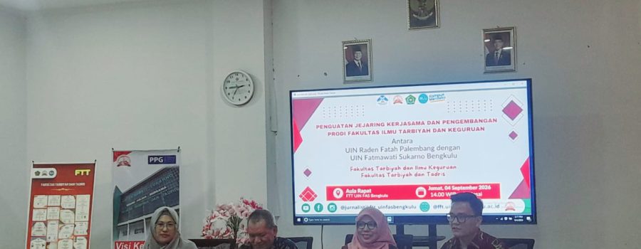 FTT UIN Fatmawati Sukarno Bengkulu Perkuat Jejaring Akademik melalui Kerja Sama dengan UIN Raden Fatah Palembang